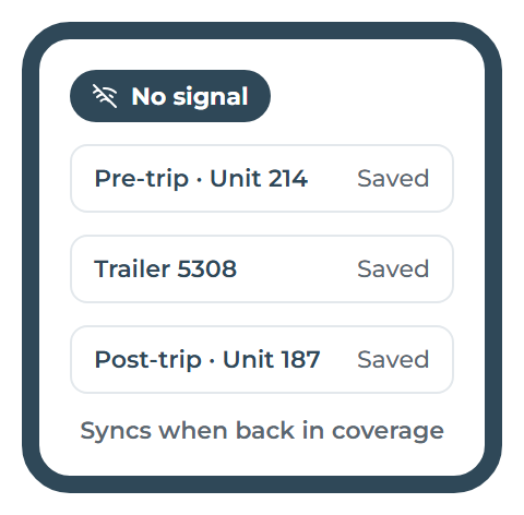 Driveroo app with no signal: today’s pre-trip and trailer inspections saved on the phone, waiting to sync